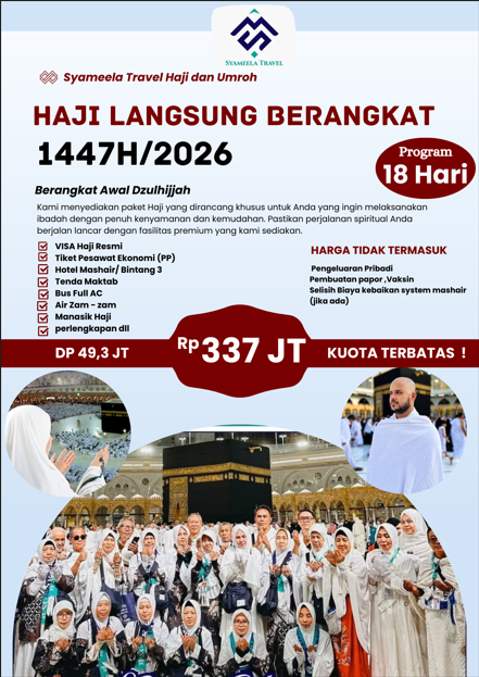 HAJI LANGSUNG BERANGKAT 1447H/2026 - 18 Hari